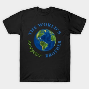 The World's Okayest Brother T-Shirt